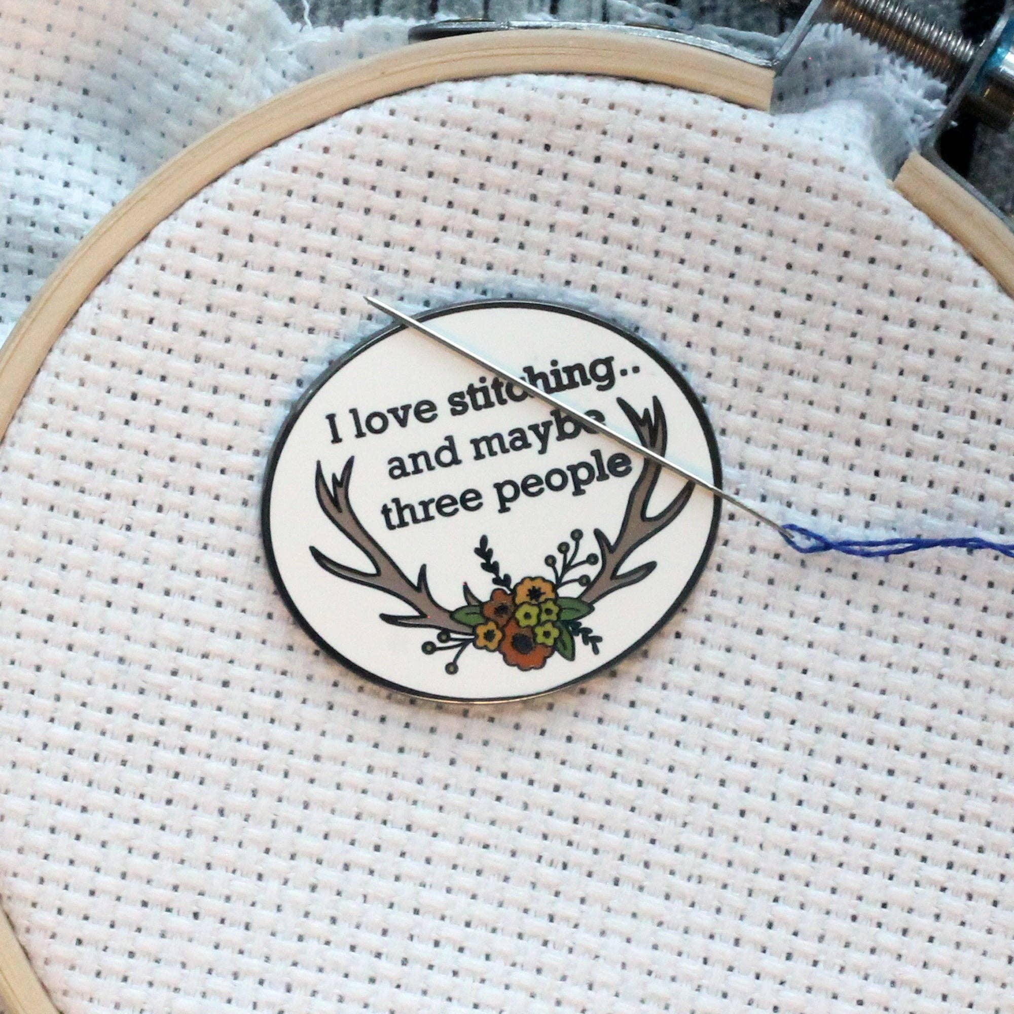 Snarky Crafter Designs - I Love Stitching And Maybe Three People Enamel Needle Minder