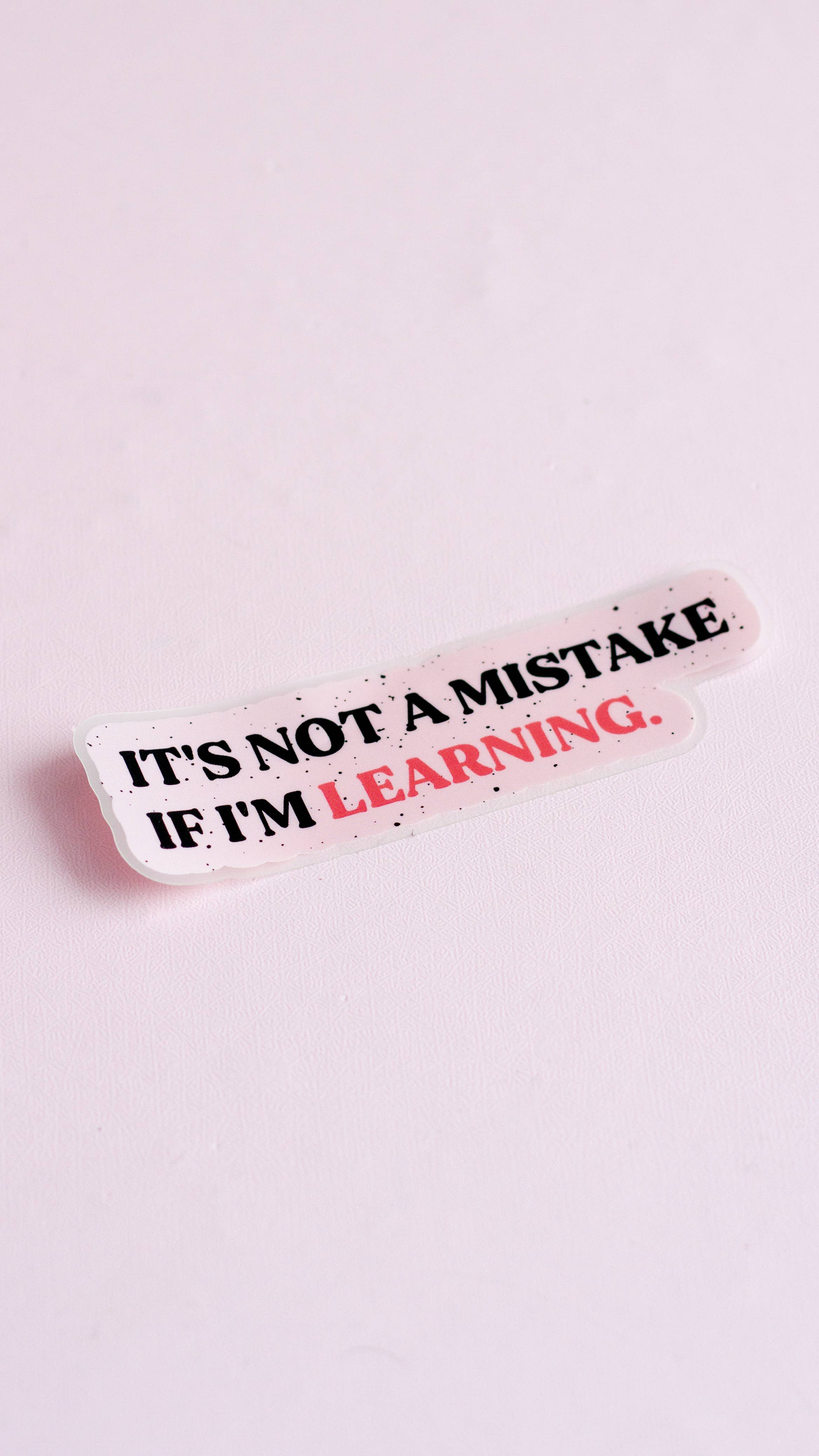 The Gray Muse - It's Not a Mistake Matte Sticker, Mental Health Gift