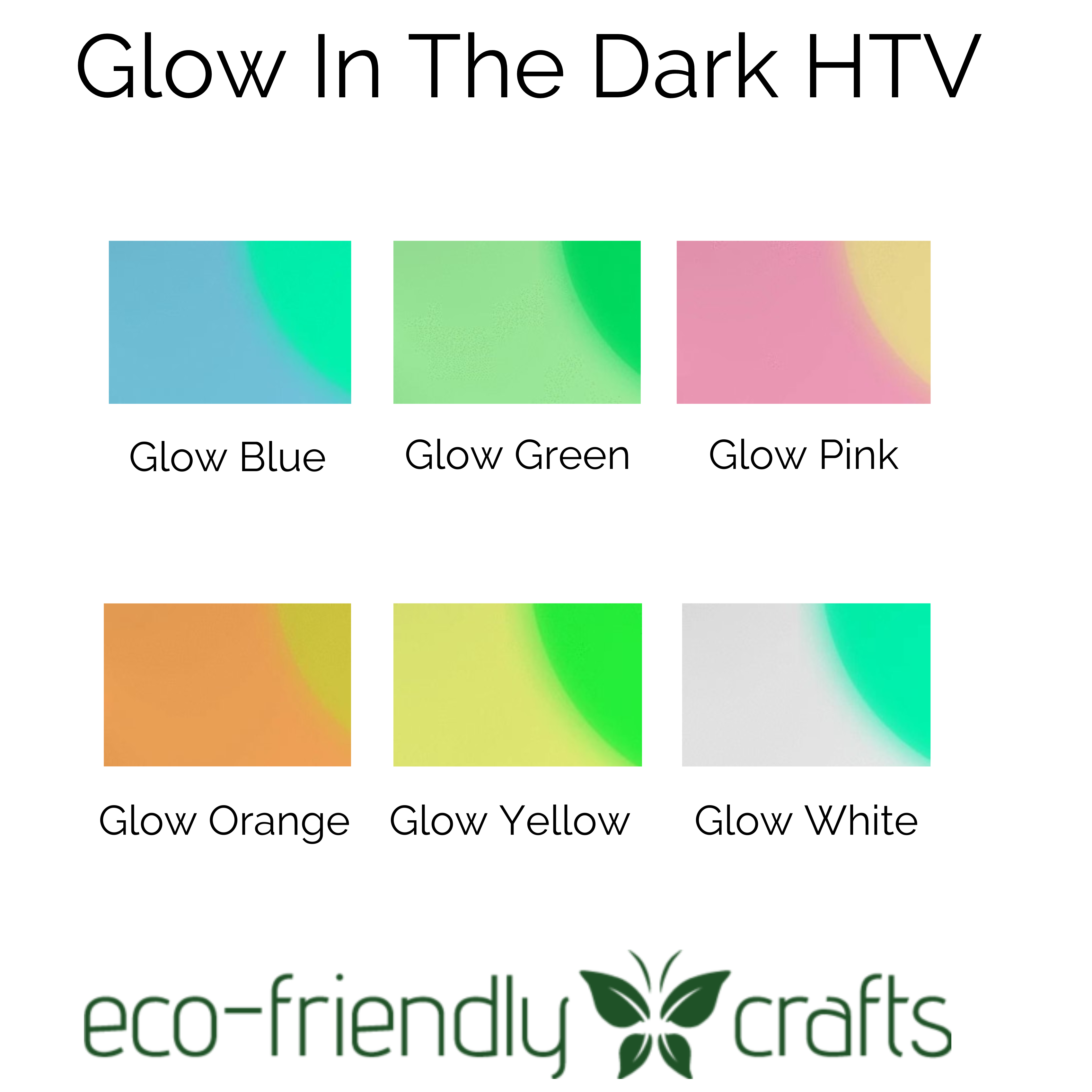 Glow In The Dark Heat Transfer Vinyl - Multiple Colors Glow HTV